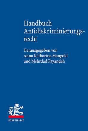 Handbuch Antidiskriminierungsrecht von Mangold,  Anna Katharina, Payandeh,  Mehrdad