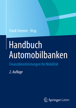 Handbuch Automobilbanken von Stenner,  Frank