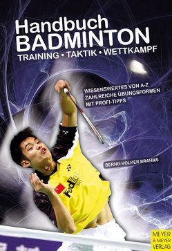 Handbuch Badminton von Brahms,  Bernd-Volker