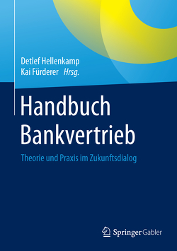 Handbuch Bankvertrieb von Fürderer,  Kai, Hellenkamp,  Detlef