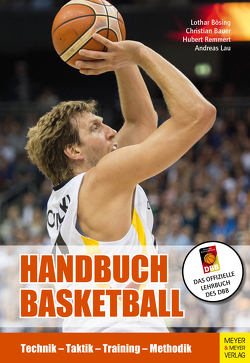 Handbuch Basketball von Bauer,  Christian, Bösing,  Lothar, Lau,  Andreas, Remmert,  Hubert