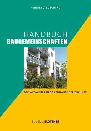 Handbuch Baugemeinschaften von Büsching,  Andreas, Keinert,  Steffen