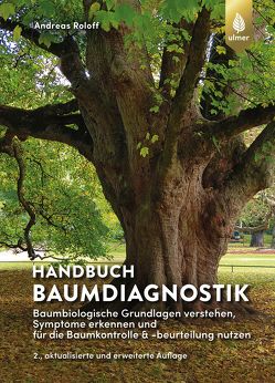 Handbuch Baumdiagnostik von Roloff,  Andreas