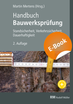 Handbuch Bauwerksprüfung – E-Book (PDF) von Baron,  Thomas, Bohlander,  Jürgen, de Witt,  Nicole, Gehlen,  Balthasar, Gunkel,  Oliver, Happel,  Lothar, Höhne,  Michael, Holst,  Ralph, Kampen,  Andrea, Lieblang,  Peter, Longen,  Daniel, Mertens,  Martin, Saager,  Robert, Sobania,  Christian, Stoppok,  Michael, Taffe,  Alexander