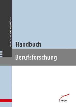 Handbuch Berufsforschung von Herkner,  Volkmar, Pahl,  Jörg-Peter
