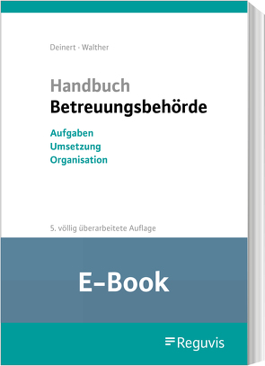 Handbuch Betreuungsbehörde (E-Book) von Deinert,  Horst, Walther,  Guy