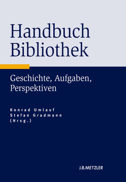 Handbuch Bibliothek von Gradmann,  Stefan, Umlauf,  Konrad