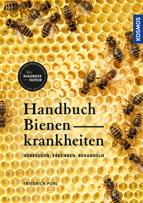 Handbuch Bienenkrankheiten von Pohl,  Friedrich