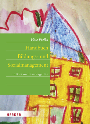Handbuch Bildungs- und Sozialmanagement von Fialka,  Viva