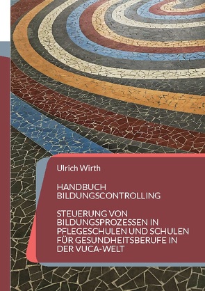 Handbuch Bildungscontrolling von Wirth,  Ulrich