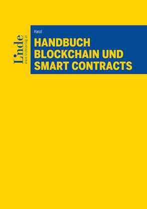 Handbuch Blockchain und Smart Contracts von Hanzl,  Martin