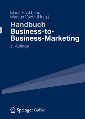 Handbuch Business-to-Business-Marketing von Backhaus,  Klaus, Voeth,  Markus