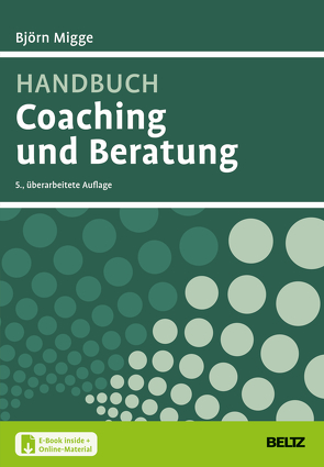 Handbuch Coaching und Beratung von Migge,  Björn
