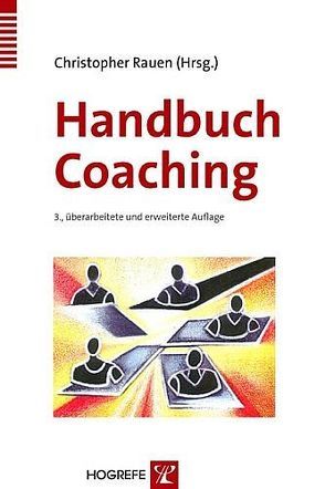 Handbuch Coaching von Rauen,  Christopher