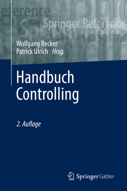 Handbuch Controlling von Becker,  Wolfgang, Ulrich,  Patrick