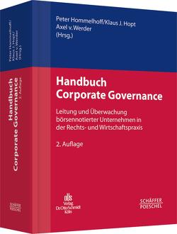 Handbuch Corporate Governance von Hopt,  Klaus, Werder,  Axel