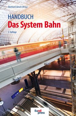 Handbuch Das System Bahn von Jänsch,  Eberhard