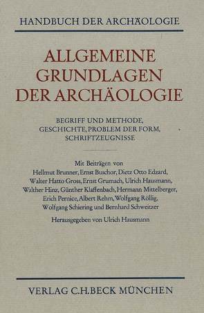 Allgemeine Grundlagen der Archäologie von Hausmann,  Ulrich