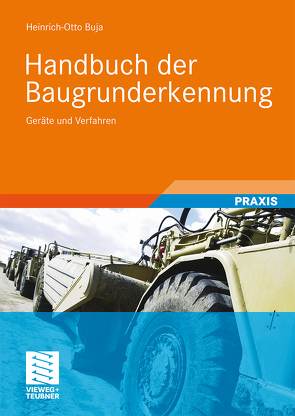 Handbuch der Baugrunderkennung von Buja,  Heinrich Otto