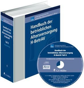 Handbuch der betrieblichen Altersversorgung, H-BetrAV, Teil II von Uebelhack,  Birgit