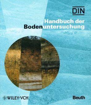 Handbuch der Bodenuntersuchung von Furtmann,  Klaus, Horn,  Rainer, Leschber,  Reimar, Linnemann,  Volker, Paetz,  Andreas, Wilke,  Berndt-Michael