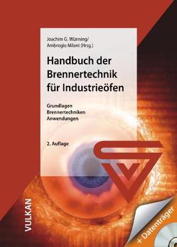 Handbuch der Brennertechnik für Industrieöfen von Milani,  Ambrogio, Wünning,  Joachim G