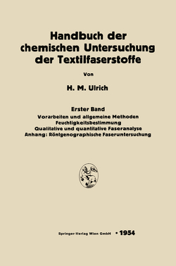 Handbuch der chemischen Untersuchung der Textilfaserstoffe von Ulrich,  Herbert Maria