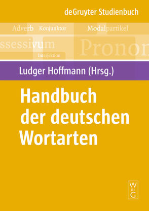 Handbuch der deutschen Wortarten von Hoffmann,  Ludger