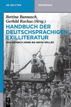Handbuch der deutschsprachigen Exilliteratur von Bannasch,  Bettina, Rochus,  Gerhild