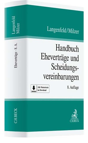 Handbuch Eheverträge und Scheidungsvereinbarungen von Langenfeld,  Gerrit, Milzer,  Lutz
