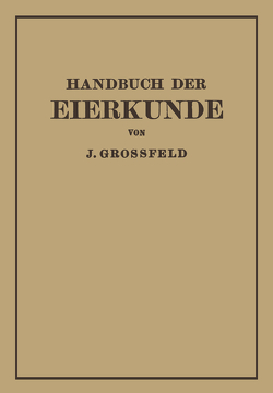 Handbuch der Eierkunde von Grossfeld,  J.