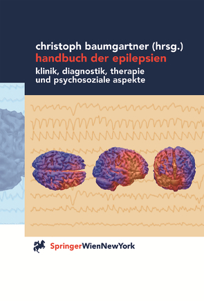 Handbuch der Epilepsien von Baumgartner,  Christoph