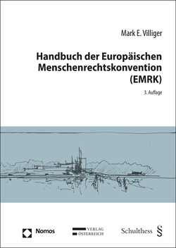 Handbuch der Europäischen Menschenrechtskonvention (EMRK) von Villiger,  Mark E