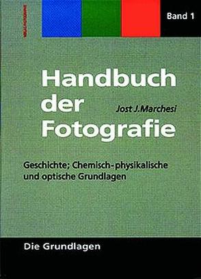 Handbuch der Fotographie von Marchesi,  Jost J