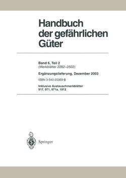 Handbuch der gefährlichen Güter von Barth,  H., Bender,  H.F., Broemme,  A., Gundert-Remy,  U., Hommel,  Günter, Schnierle,  H., Stephan,  U.