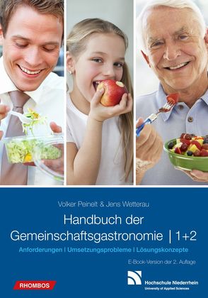 Handbuch der Gemeinschaftsgastronomie von Peinelt,  Volker, Wetterau,  Jens