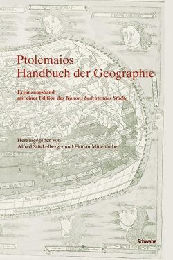 Handbuch der Geographie von Mittenhuber,  Florian, Ptolemaios,  Klaudios, Stückelberger,  Alfred