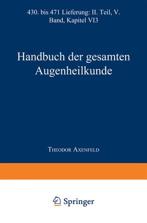 Handbuch der Gesamten Augenheilkunde von Elschnig,  Anton, Graefe,  Alfred K., Saemisch,  Theodor, von Hess,  Carl