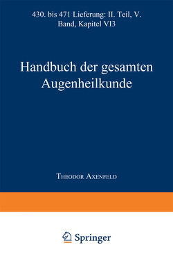 Handbuch der Gesamten Augenheilkunde von Elschnig,  Anton, Graefe,  Alfred K., Saemisch,  Theodor, von Hess,  Carl