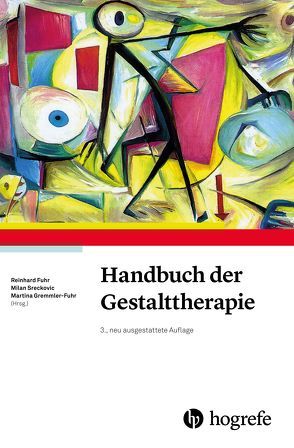 Handbuch der Gestalttherapie von Fuhr,  Reinhard, Gremmler-Fuhr,  Martina, Sreckovic,  Milan