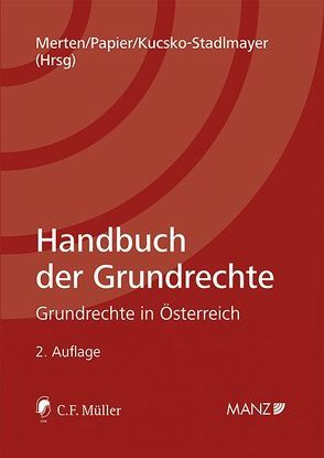 Handbuch der Grundrechte von Kucsko-Stadlmayer,  Gabriele, Merten,  Detlef, Papier,  Hans J