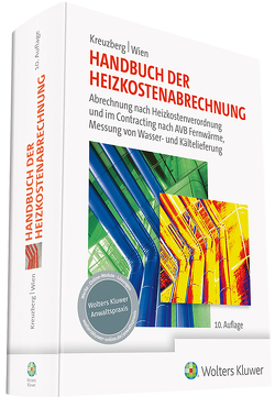 Handbuch der Heizkostenabrechnung von Kreuzberg,  Joachim, Wien,  Joachim