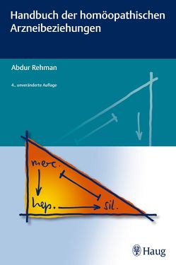 Handbuch der homöopathischen Arzneibeziehungen von Rehman,  Abdur