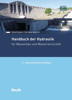 Handbuch der Hydraulik – Buch mit E-Book von Aigner,  Detlef, Bollrich,  Gerhard