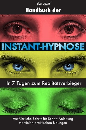 Handbuch der Instant-Hypnose von Faith,  Tom