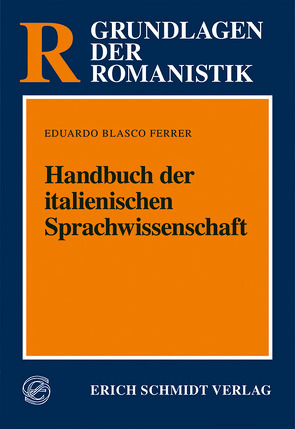 Handbuch der italienischen Sprachwissenschaft von Blasco Ferrer,  Eduardo