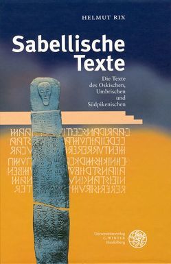 Handbuch der italischen Dialekte / Sabellische Texte von Rix,  Helmut
