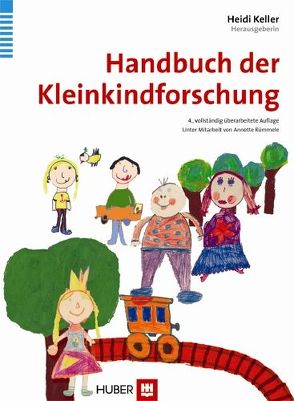 Handbuch der Kleinkindforschung von Keller,  Heidi