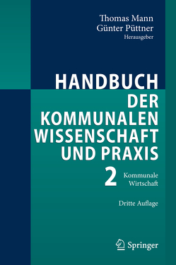 Handbuch der kommunalen Wissenschaft und Praxis von Mann,  Thomas, Püttner,  Günter