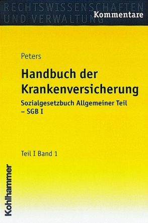 Handbuch der Krankenversicherung von Hommel,  Hubertus, Peters,  Horst, Raum,  Bertram